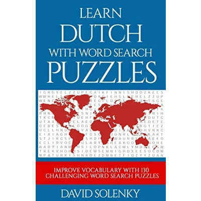 Abbildung von Learn Dutch with Word Search Puzzles: Language Vocabulary Challenging Find Puzzles for All Ages