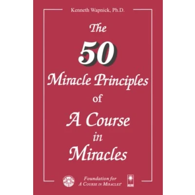Abbildung von The Fifty Miracle Principles of A Course in Miracles