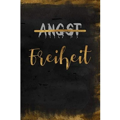 Abbildung von Angst Freiheit: Panik Tagebuch Ängste überwinden Panikattacken loswerden Angstbewältigung Blockaden Angsttagebuch