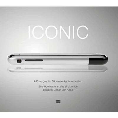 Abbildung von ICONIC: Eine Hommage an das einzigartige Industrial Design von Apple. A Photographic Tribute to Apple Innovation