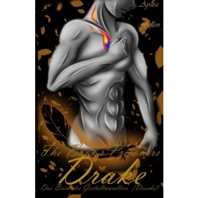Abbildung von Das Buch des Gestaltwandlers (Drache): Drake (The Book&#039;s Prisoners, Band 9)