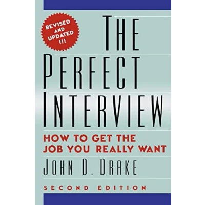 Abbildung von the Perfect Interview: how to get job you really want