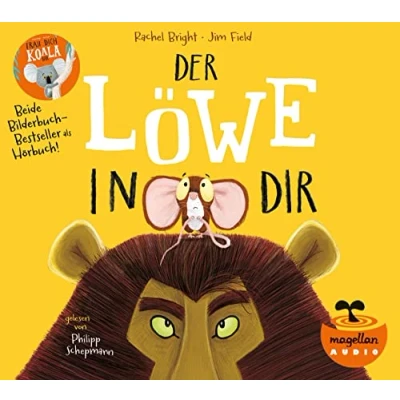 Abbildung von Der Löwe in dir / Trau dich, Koalabär (Audio CD): Ein Hörbuch für Kinder ab 3 Jahren (Bright/Field Bilderbücher)