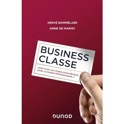 Abbildung von Business classe: Avez vous les codes pour réussir dans le monde professionnel ?
