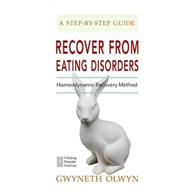 Abbildung von Recover from Eating Disorders: Homeodynamic Recovery Method, A Step by Guide