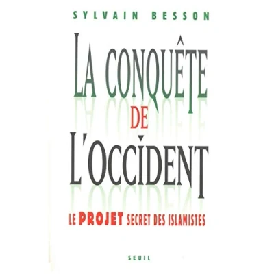 Abbildung von La conquête de l&#039;occident : Le projet secret des islamistes