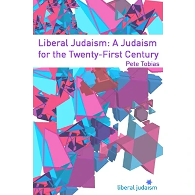 Abbildung von Liberal Judaism: A Judaism for the Twenty First Century