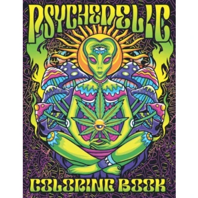 Abbildung von Psychedelic Coloring Book: Wonderful Trippy Stoner Book For Men &amp; Women. Adult of Hippy