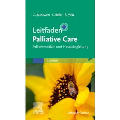 Abbildung von Leitfaden Palliative Care: Palliativmedizin und Hospizbegleitung (Klinikleitfaden)