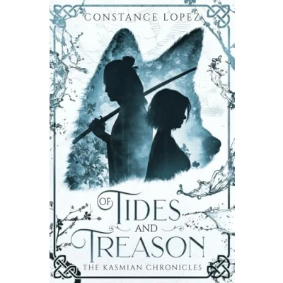Abbildung von Of Tides and Treason: A Kasmian Chronicles Standalone (The Chronicles)