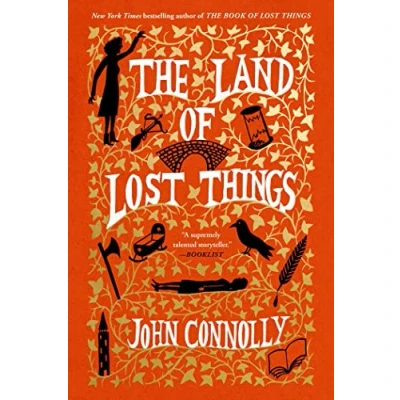 Abbildung von The Land of Lost Things: A Novel (Volume 2) (The Book Things)