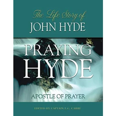 Abbildung von Praying Hyde Large Print: The Life Story of John