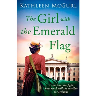 Abbildung von the Girl with Emerald Flag: A gripping Irish historical fiction dual timeline novel perfect for fans of Kate Morton