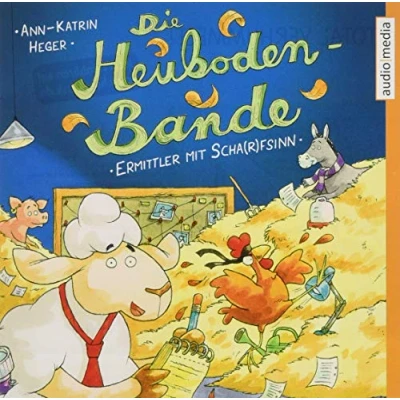 Abbildung von Die Heuboden Bande: Ermittler mit Scha(r)fsinn (Band 1)