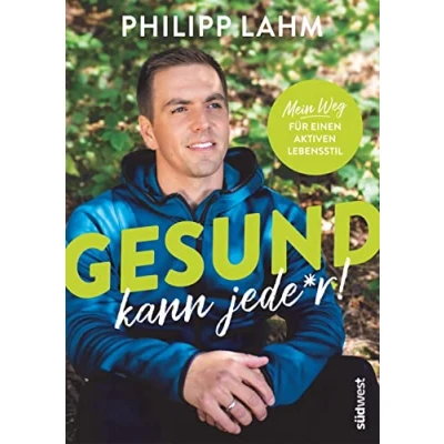 Abbildung von Gesund kann jede*r!: Mein Weg für einen aktiven Lebensstil