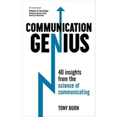 Abbildung von Communication Genius: 40 Insights From the Science of Communicating (Teach Yourself)