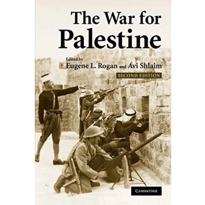 Abbildung von the War for Palestine: Rewriting History of 1948 (Cambridge Middle East Studies, 15, Band 15)