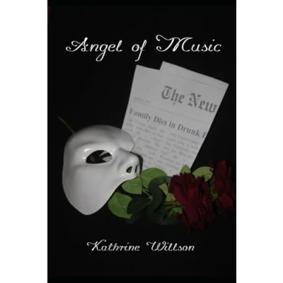 Abbildung von Angel of Music (A Tale from the Darkness: A Phantom Opera Series, Band 5)