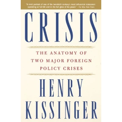 Abbildung von Crisis: The Anatomy of Two Major Foreign Policy Crises
