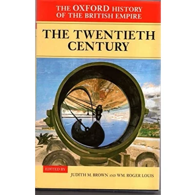 Abbildung von The Oxford History of British Empire: Volume IV: Twentieth Century