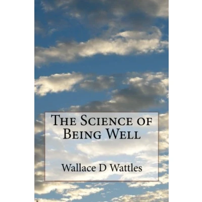 Abbildung von The Science of Being Well