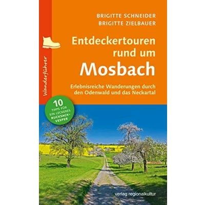 Abbildung von Entdeckertouren rund um Mosbach: Erlebnisreiche Wanderungen durch den Odenwald und das Neckartal