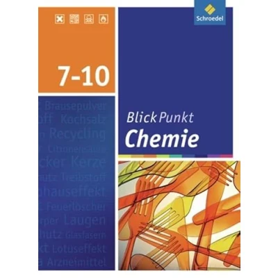 Abbildung von Blickpunkt Chemie Ausgabe 2008 für Realschulen in Niedersachsen: Schülerband 7 10