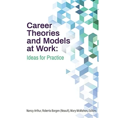 Abbildung von Career Theories and Models at Work: Ideas for Practice