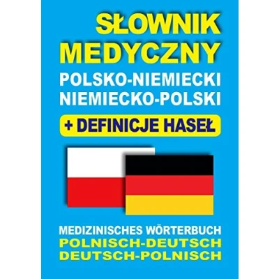 Abbildung von Slownik medyczny polsko niemiecki niemiecko polski z definicjami hasel: Medizinisches Wörterbuch Polnisch Deutsch