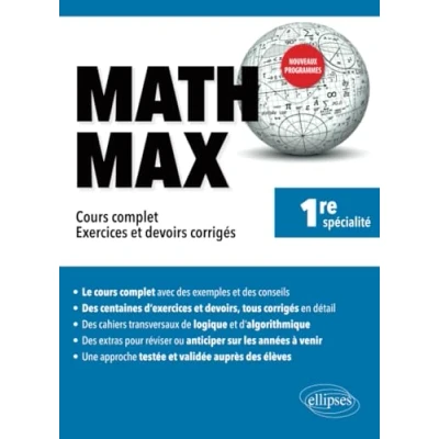 Abbildung von Math Max Première enseignement de spécialité Cours complet, exercices et devoirs corrigés Nouveaux programmes