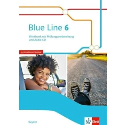 Abbildung von Blue Line 6. Ausgabe Bayern: Workbook mit Prüfungsvorbereitung und Audios Klasse 10 (Blue Line. für Bayern ab 2017)