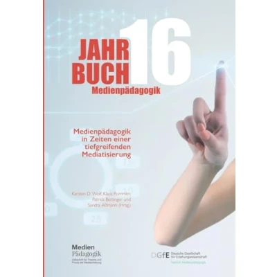 Abbildung von Jahrbuch Medienpädagogik 16: in Zeiten einer tiefgreifenden Mediatisierung