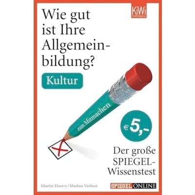 Abbildung von Wie gut ist Ihre Allgemeinbildung? Kultur: Der große SPIEGEL Wissenstest zum Mitmachen
