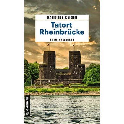 Abbildung von Tatort Rheinbrücke: Kriminalroman (Kriminalromane im GMEINER Verlag) (Kommissarin Franca Mazzari)