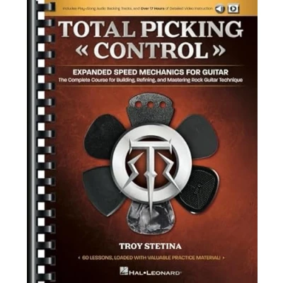 Abbildung von Total Picking Control Expanded Speed Mechanics for Guitar with 60 Lessons and Online Media