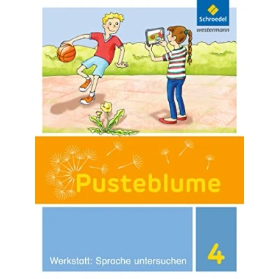 Abbildung von Pusteblume. Die Werkstatt Sammlung Ausgabe 2016: Werkstatt: Sprache untersuchen 4