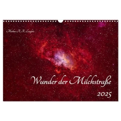 Abbildung von Wunder der Milchstraße (Wandkalender 2025 DIN A3 quer), CALVENDO Monatskalender
