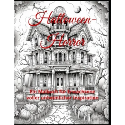 Abbildung von Halloween Horror: Ein Malbuch für Erwachsene voller unheimlicher Inspiration
