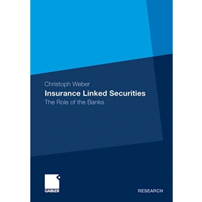 Abbildung von Insurance Linked Securities: the Role of Banks
