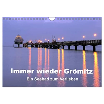 Abbildung von Immer wieder Grömitz (Wandkalender 2025 DIN A4 quer), CALVENDO Monatskalender