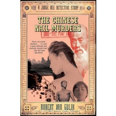 Abbildung von The Chinese Nail Murders: A Judge Dee Detective Story