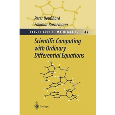 Abbildung von Scientific Computing with Ordinary Differential Equations (Texts in Applied Mathematics, Band 42)