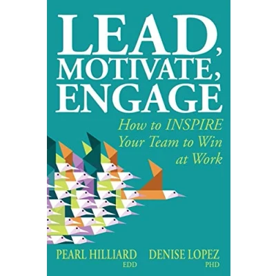 Abbildung von Lead, Motivate, Engage: How to INSPIRE Your Team Win at Work
