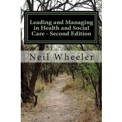 Abbildung von Leading and Managing in Health Social Care Second Edition
