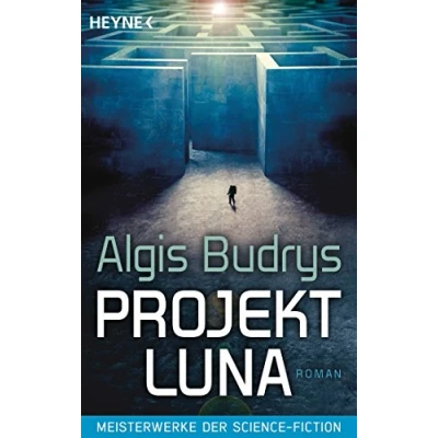Abbildung von Projekt Luna: Meisterwerke der Science Fiction Roman