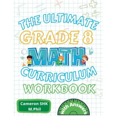 Abbildung von The Ultimate 8th Grade Math Curriculum Workbook: Getting Ready for Workbook Based on Common Core Standards