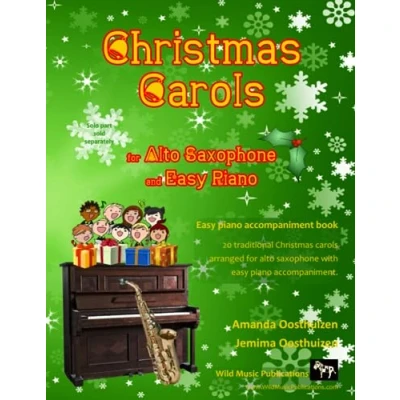 Abbildung von Christmas Carols for Alto Saxophone and easy Piano: 20 Traditional arranged with Piano accompaniment. Play ... The Super Book of Carols.