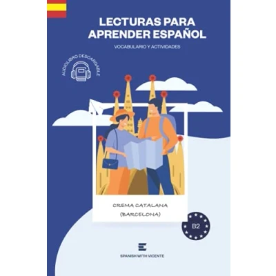 Abbildung von Crema catalana (Nivel B2): Lecturas y libros para aprender español (Ciudades de España Cultura, Band 1)