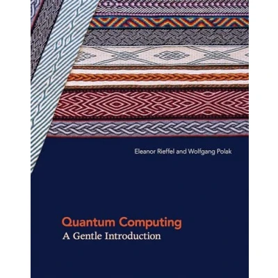 Abbildung von Quantum Computing: A Gentle Introduction (Scientific and Engineering Computation)
