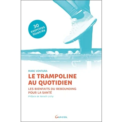 Abbildung von Le trampoline au quotidien Les bienfaits du rebounding pour la santé